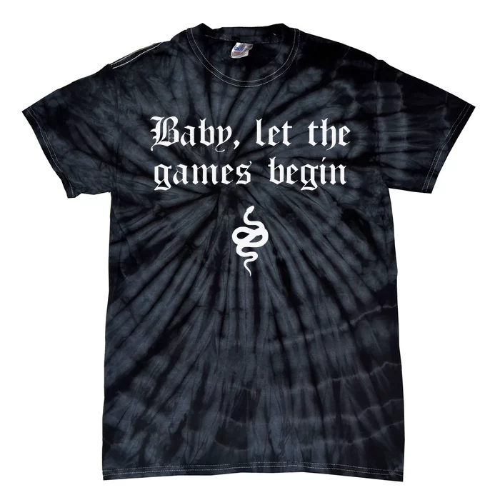 Baby, Let The Games Begin Tie-Dye T-Shirt