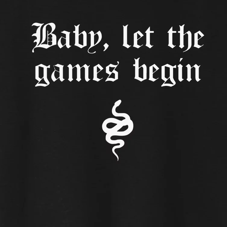 Baby, Let The Games Begin Women's Crop Top Tee