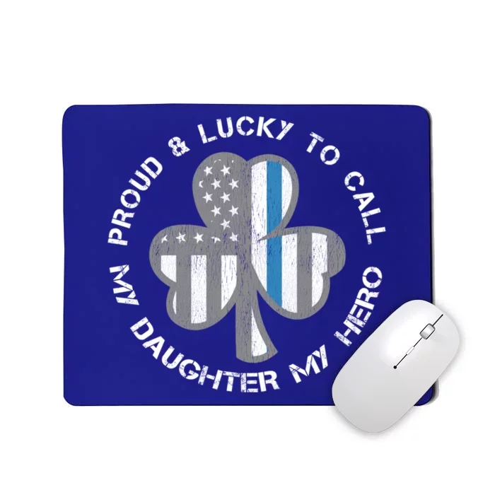 Blue Line Us Flag Proud Police Mom Or Dad Gift St Patricks Day Gift Mousepad