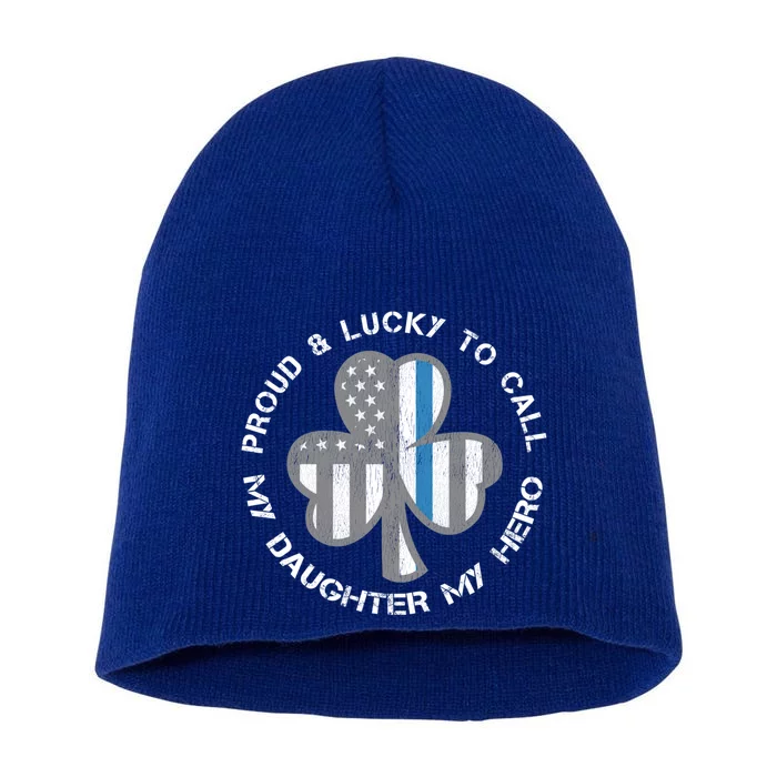 Blue Line Us Flag Proud Police Mom Or Dad Gift St Patricks Day Meaningful Gift Short Acrylic Beanie