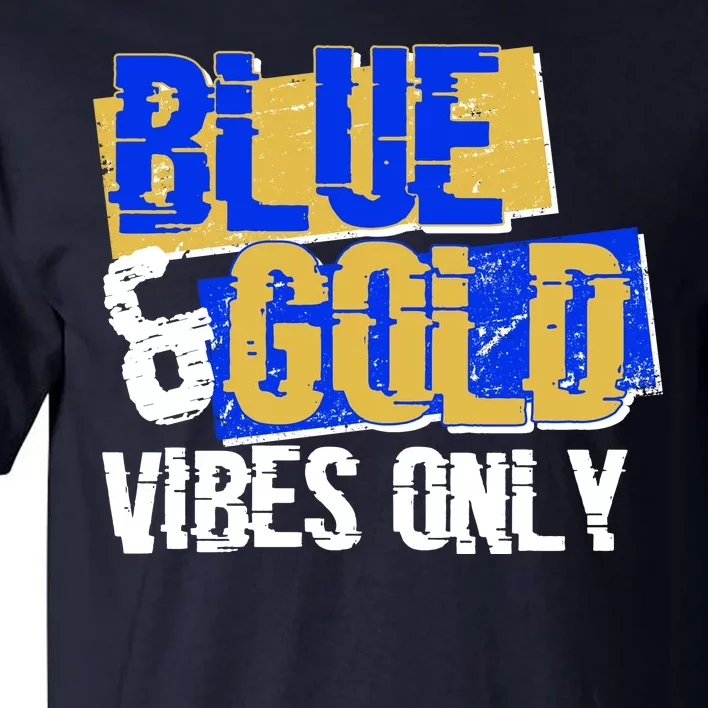 Blue & Gold Vibes Only Tall T-Shirt