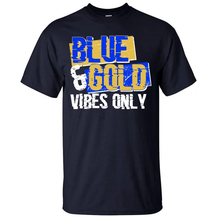 Blue & Gold Vibes Only Tall T-Shirt