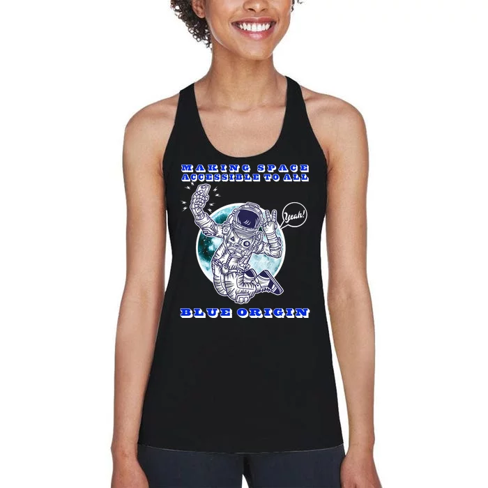 Blue Origin Making Space Accessible To All Women's Racerback Tank