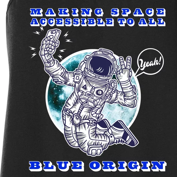 Blue Origin Making Space Accessible To All Women's Racerback Tank