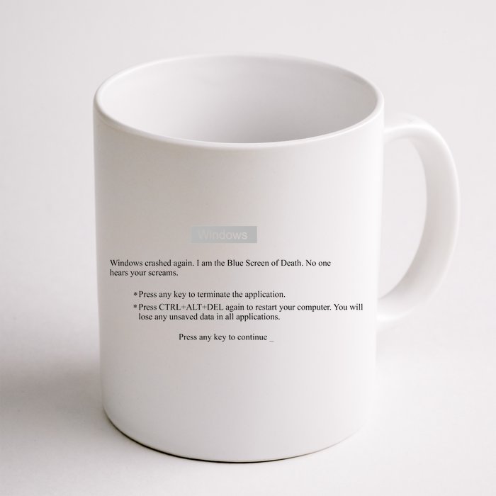 Blue Screen Of Death Windows Front & Back Coffee Mug