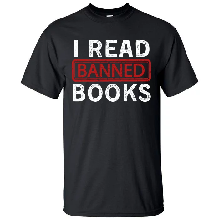 Book Lover Vintage I Read Banned Books Tall T-Shirt