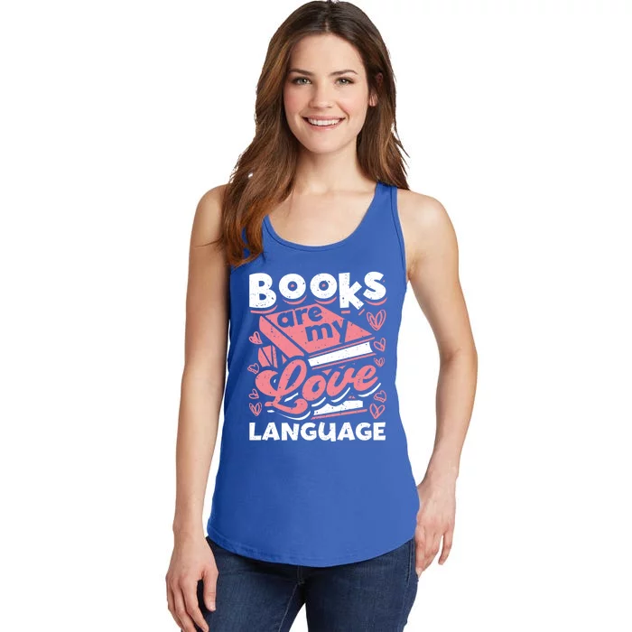 Book Lovers Valentines Day Books Are My Love Language Funny Gift Ladies Essential Tank