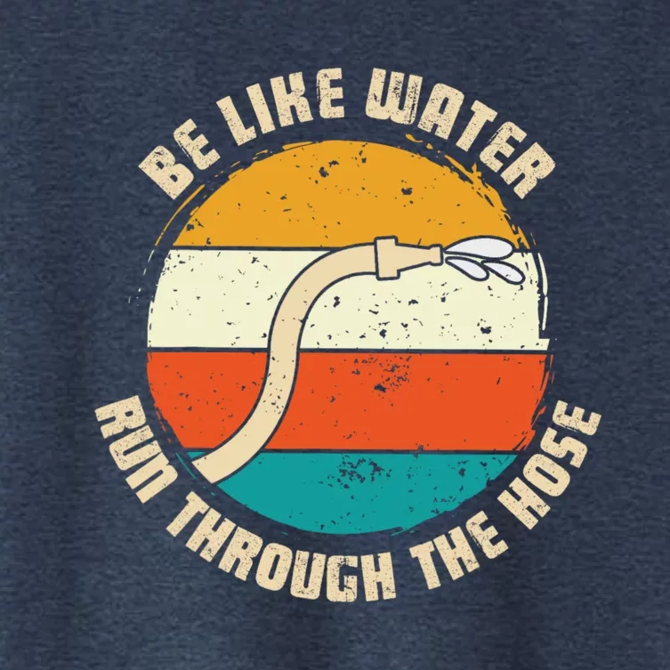 Be Like Water Run Through The Hose Women's Crop Top Tee