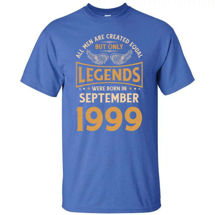 Birthday Legends Were Born In September 1999 Gift Tall T-Shirt