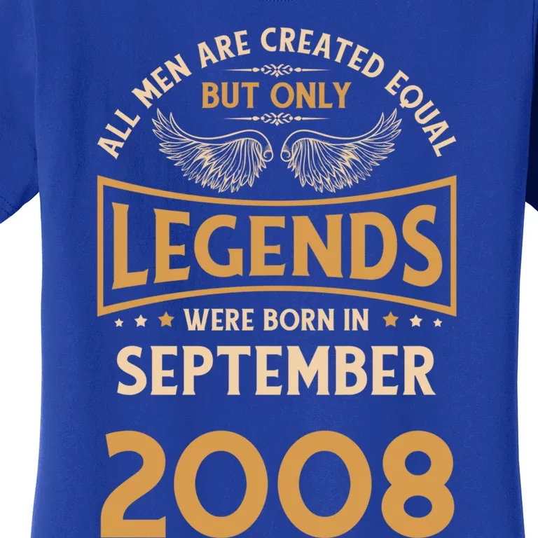 Birthday Legends Were Born In September 2008 Gift Women's T-Shirt