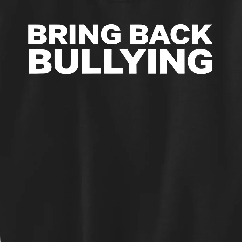 Bo Loudon Wearing Bring Back Bullying Kids Sweatshirt