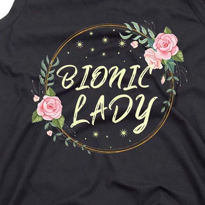 Bionic Lady Women Broken Bone Knee Recovering Surgery Gifts Tank Top