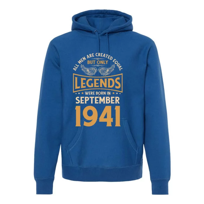 Birthday Legends Were Born In September 1941 Gift Premium Hoodie