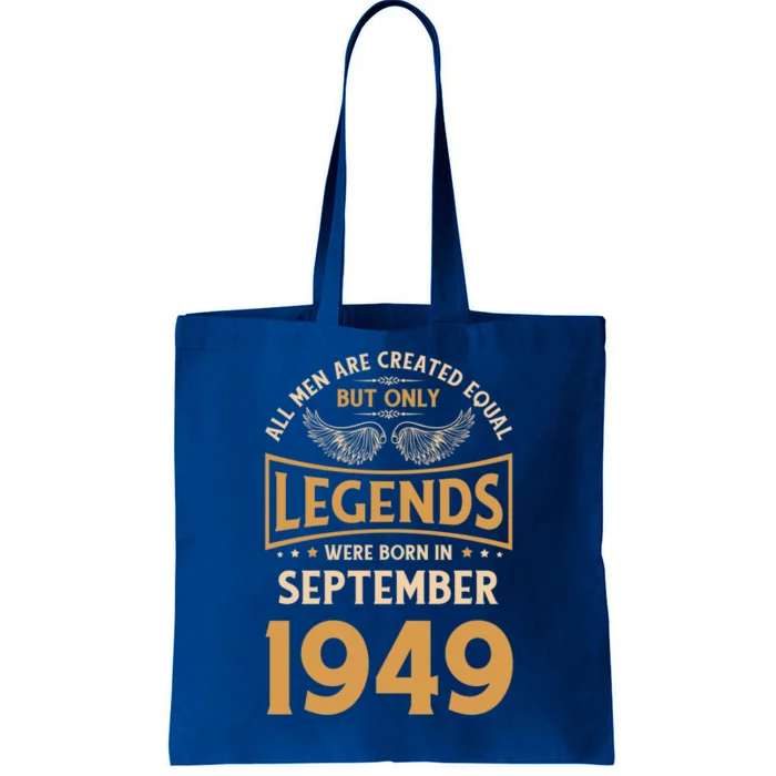 Birthday Legends Were Born In September 1949 Cute Gift Tote Bag