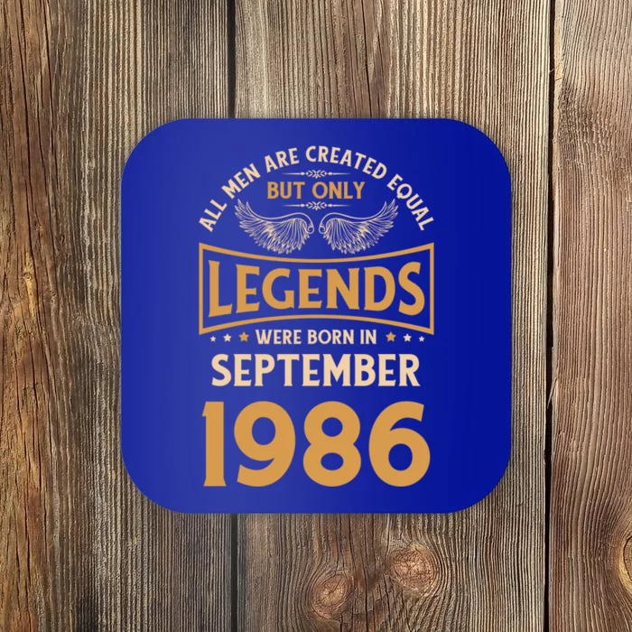 Birthday Legends Were Born In September 1986 Funny Gift Coaster