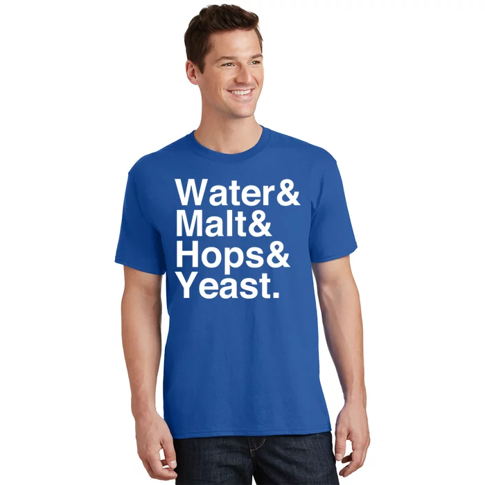 Beer Lovers Water Malt Hops Yeast Beer Gift T-Shirt