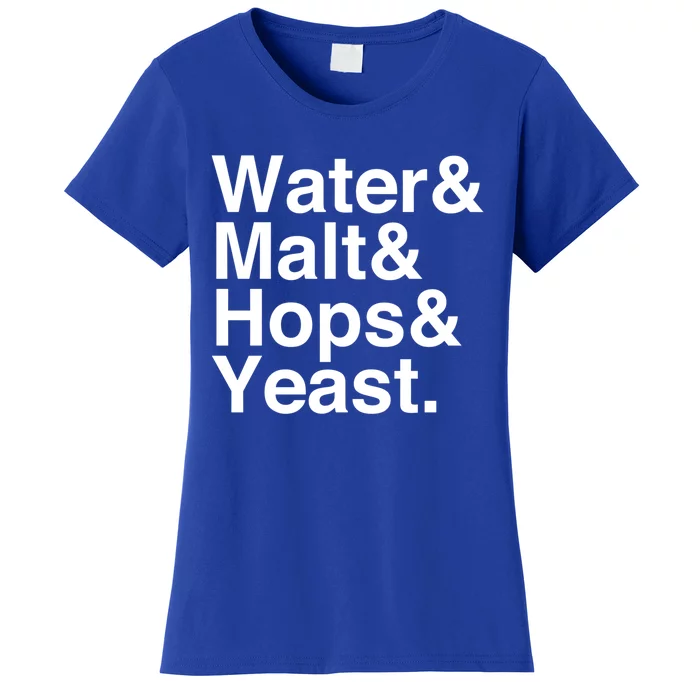 Beer Lovers Water Malt Hops Yeast Beer Gift Women's T-Shirt