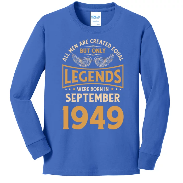 Birthday Legends Were Born In September 1949 Gift Kids Long Sleeve Shirt