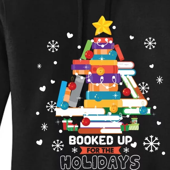 Book Lover Xmas Tree Librarian Booked Up For The Holidays Long Sleeve Women's Pullover Hoodie