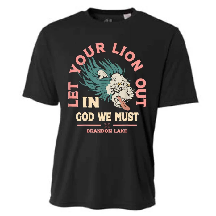 Brandon Let Your Lion Out We Must Merch Lake Cooling Performance Crew T-Shirt