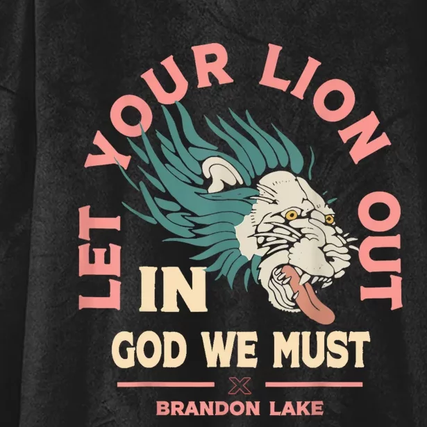 Brandon Let Your Lion Out We Must Merch Lake Hooded Wearable Blanket