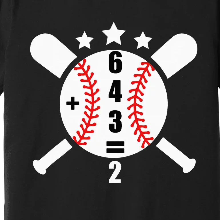 Baseball Math 6 4 3 2 Double Play Cute Softball Game Premium T-Shirt