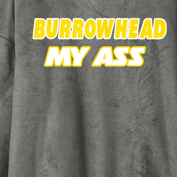 Burrowhead My Ass Funny Football Fan Tailgate Design Hooded Wearable Blanket