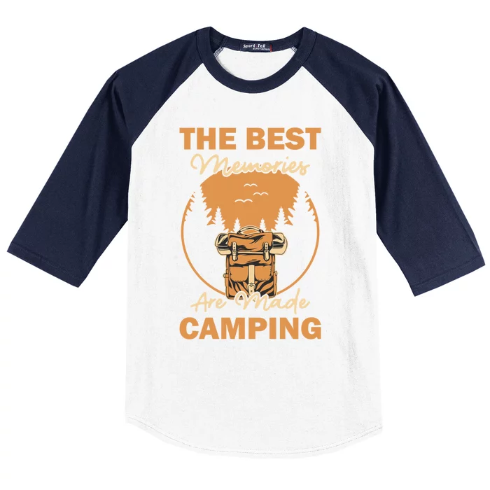 Best Memories Are Made Camping Campgrounds Glamping Camping Gift Baseball Sleeve Shirt