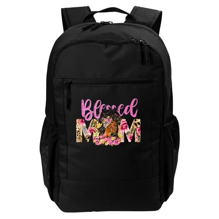 Blessed Mom Afro Woman Black Woman Floral Mom Mothers Day Daily Commute Backpack