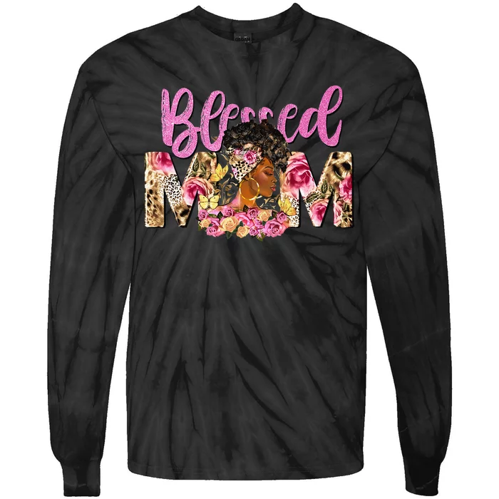 Blessed Mom Afro Woman Black Woman Floral Mom Mothers Day Tie-Dye Long Sleeve Shirt