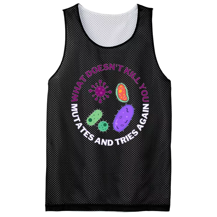 bacteria mutates and tries again funny science microbiology Mesh Reversible Basketball Jersey Tank