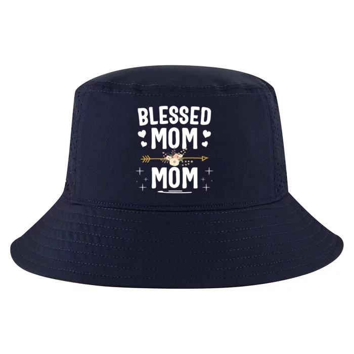 Blessed Mom And Mom Mothers Day Great Gift Cool Comfort Performance Bucket Hat