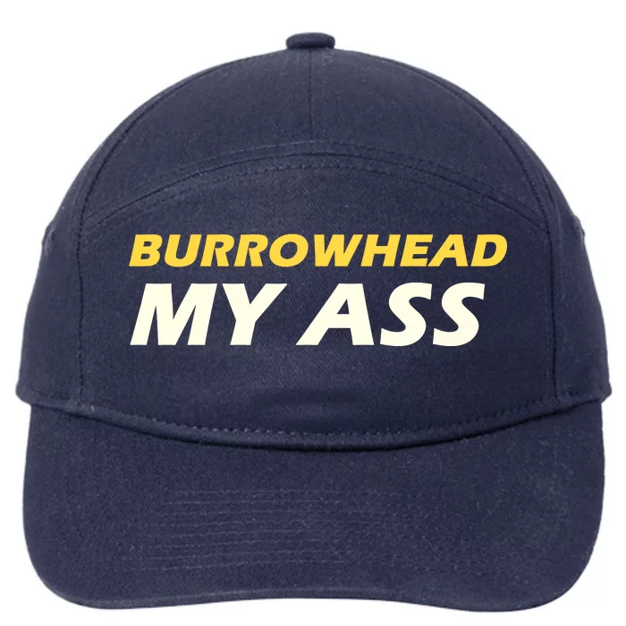 Burrowhead My Ass Design 7-Panel Snapback Hat