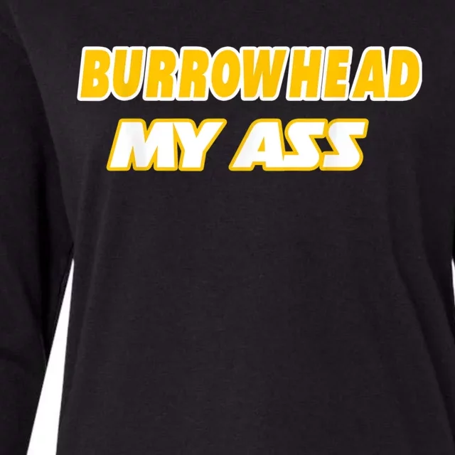 Burrowhead My Ass Funny Football Fan Tailgate Design Womens Cotton Relaxed Long Sleeve T-Shirt