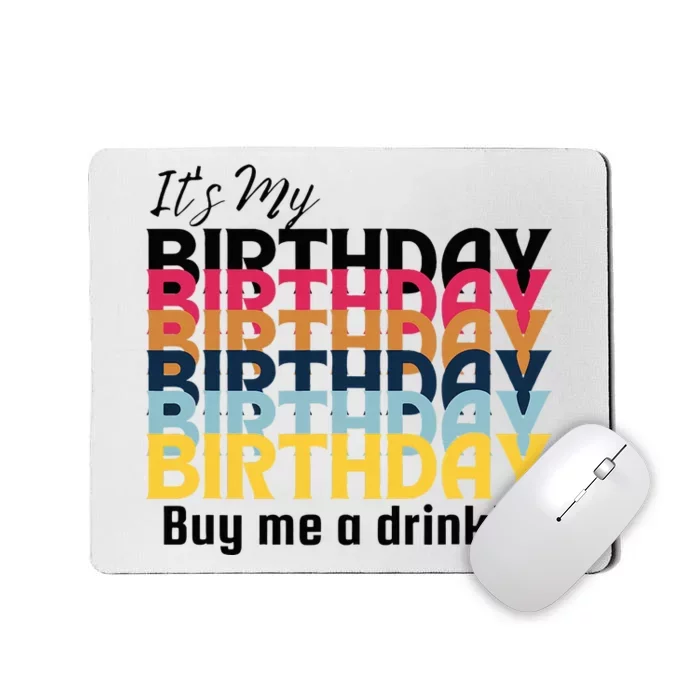 Buy Me A Drink Mousepad