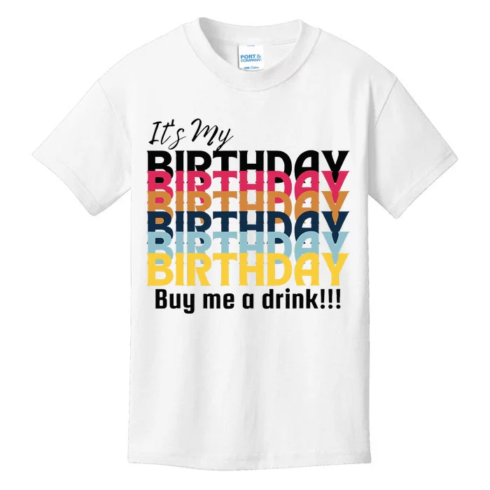 Buy Me A Drink Kids T-Shirt