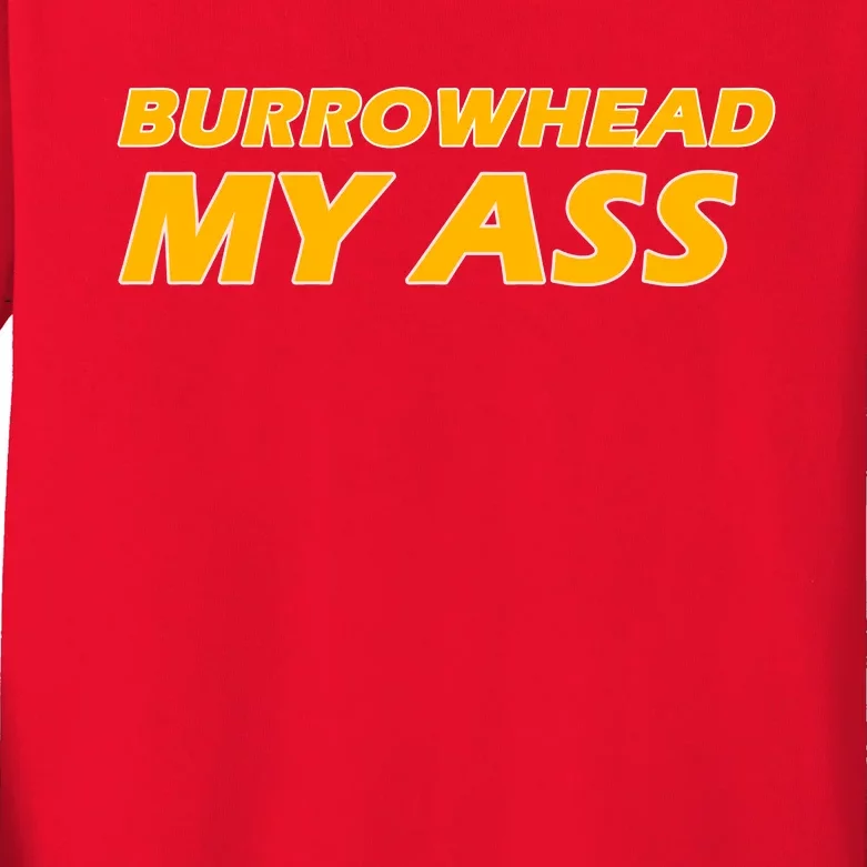 Burrowhead My Ass Shirts Kids Long Sleeve Shirt