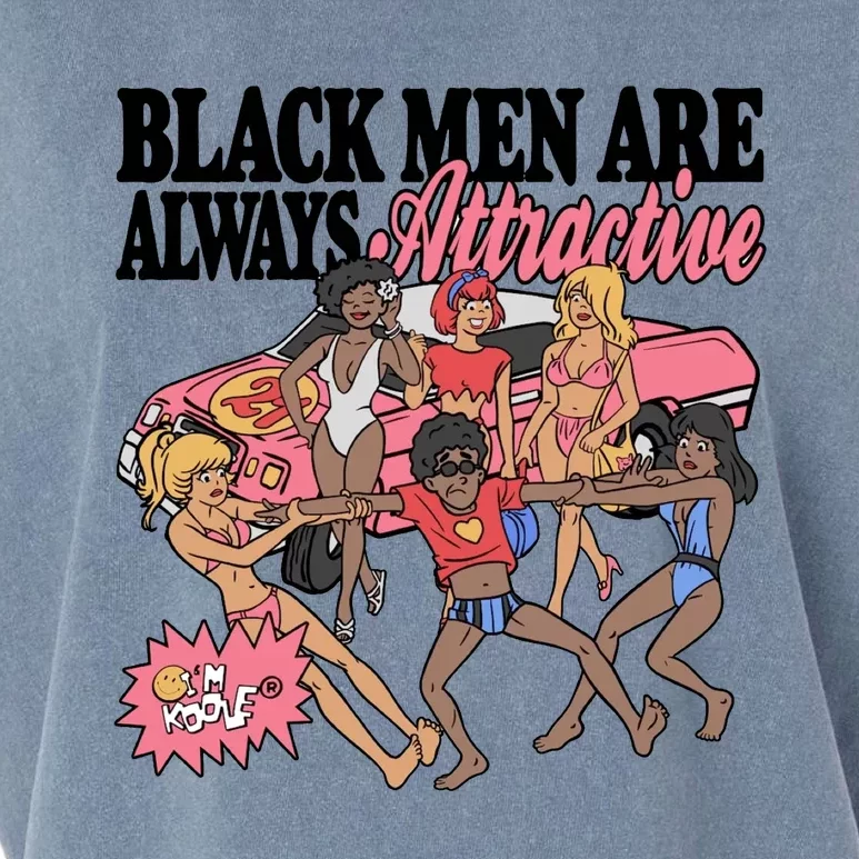 Black Men Are Always Attractive Garment-Dyed Women's Muscle Tee