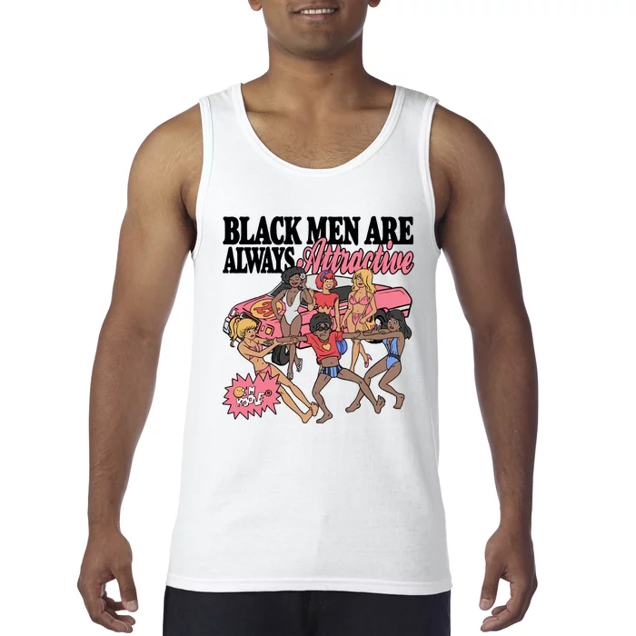 Black Men Are Always Attractive Tank Top