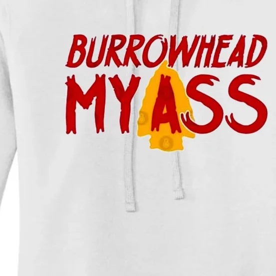 Burrowhead My Ass Women's Pullover Hoodie