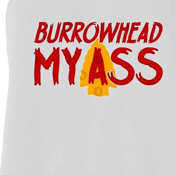 Burrowhead My Ass Women's Racerback Tank