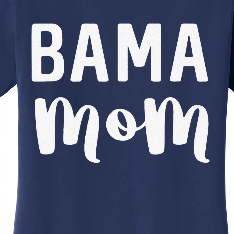 Bama Mom Alabama Gift Mother's Day Football Women's T-Shirt