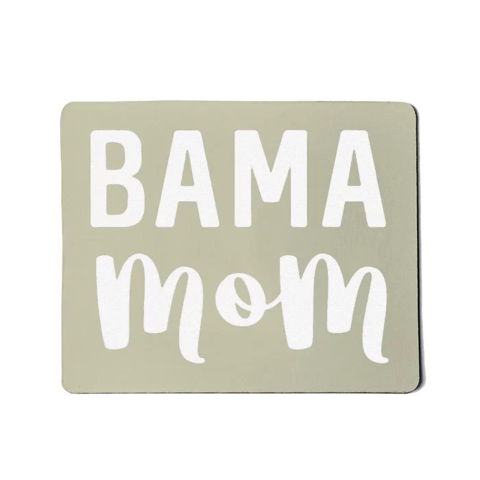 Bama Mom Alabama Gift Mother's Day Football Mousepad