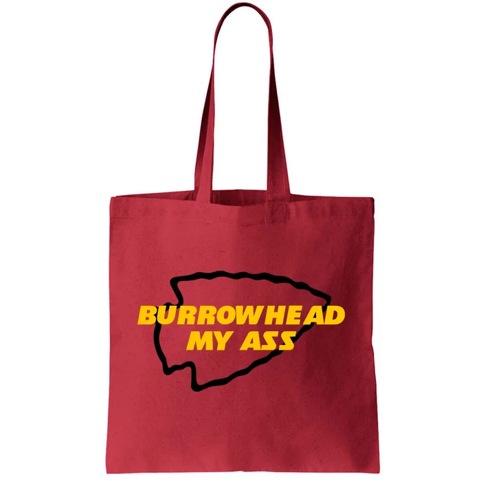 BurrowHead My Ass Funny Meme Tote Bag