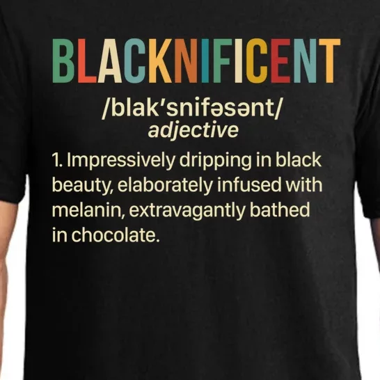 Blacknificent Melanin African Black History Black Proud Meaningful Gift Pajama Set