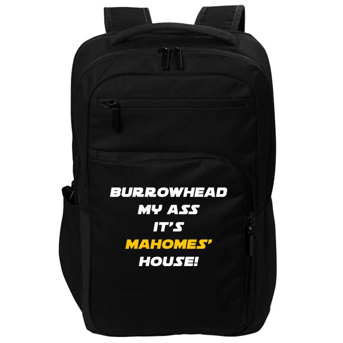 Burrowhead My Ass Funny Football Fan Impact Tech Backpack