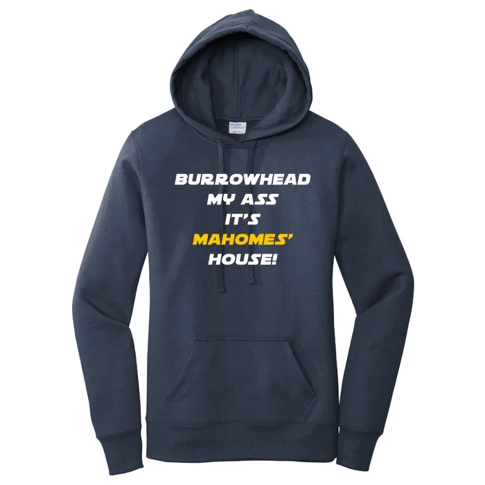 Burrowhead My Ass Funny Football Fan Women's Pullover Hoodie