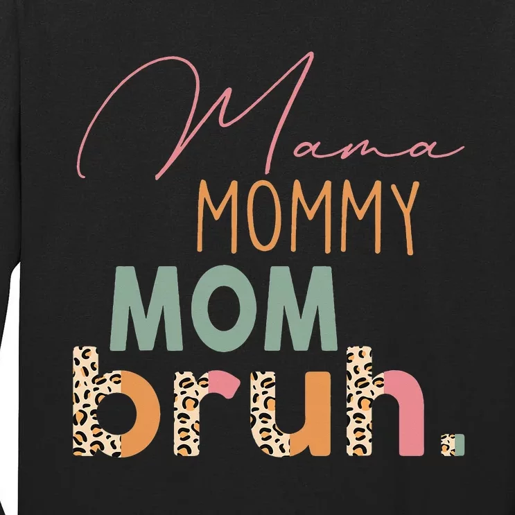 bruh Mommy And Me Leopard Mother's Day Tall Long Sleeve T-Shirt