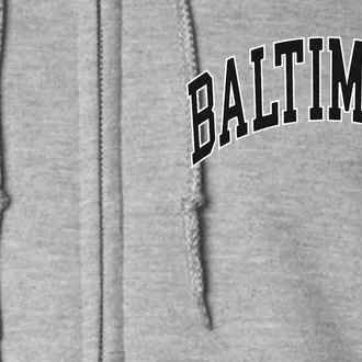 Baltimore Maryland Full Zip Hoodie