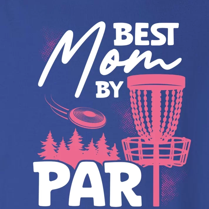 Best Mom By Par Ultimate Frisbee Gift Toddler Long Sleeve Shirt